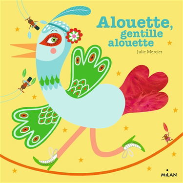 Alouette, gentille alouette