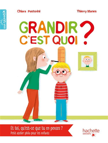 Couverture de Grandir, c'est quoi ?
