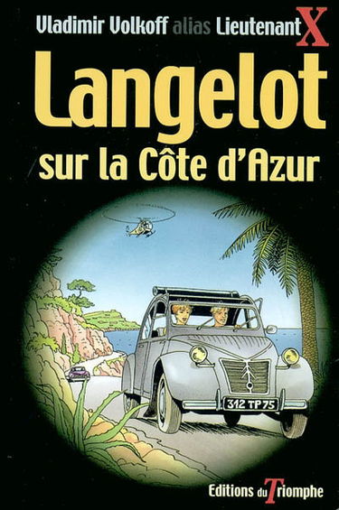 Langelot. Vol. 26. Langelot sur la Côte d'Azur