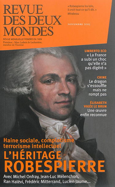 Revue des deux mondes, n° 11 (2015). L'héritage Robespierre
