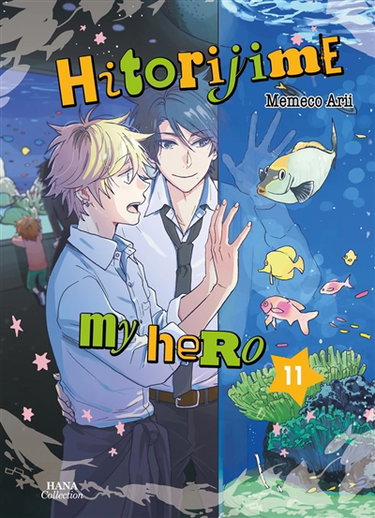 Hitorijime my hero. Vol. 11