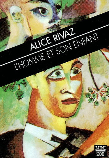 Couverture de L'homme et son enfant. Sans alcool. Le canari