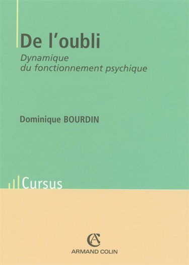 De l'oubli : dynamique du fonctionnement psychique