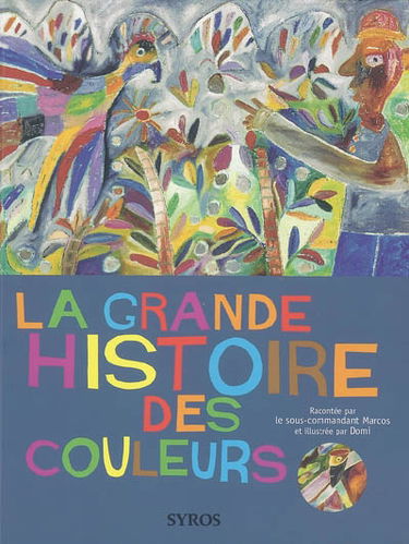 La grande histoire des couleurs