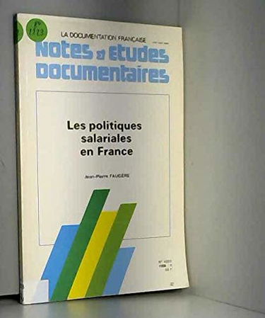 Les politiques salariales de la France