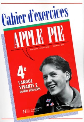 Apple pie 4e, LV2 : grands débutants : workbook