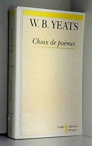 William Butler Yeats : choix de poèmes
