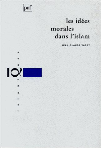 Les idées morales dans l'islam