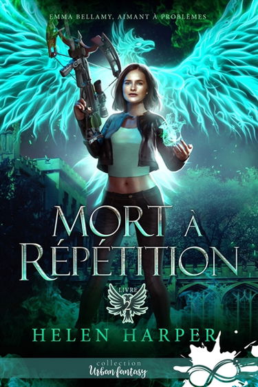 Mort à répétition : Emma Bellamy, aimant à problèmes, T2