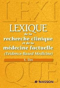 Lexique de la recherche clinique et de la médecine factuelle (evidence-based medicine)