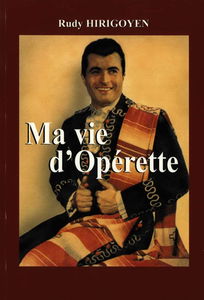 Ma vie d'opérette