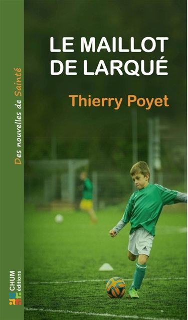 Le maillot de Larqué