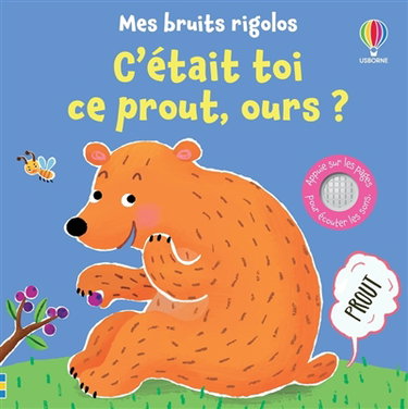 Couverture de C'était toi ce prout, ours ?