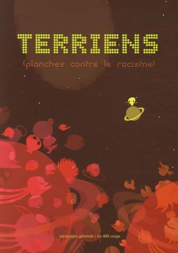 Terriens: Planches contre le racisme