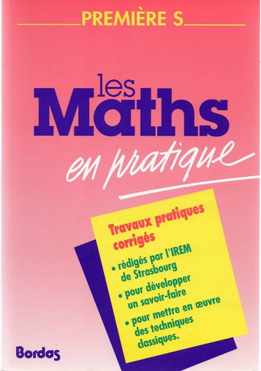 Couverture de Les Maths en pratique 1re S