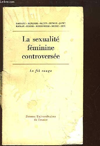 La sexualité féminine controversée.