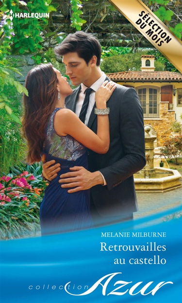 Retrouvailles au castello