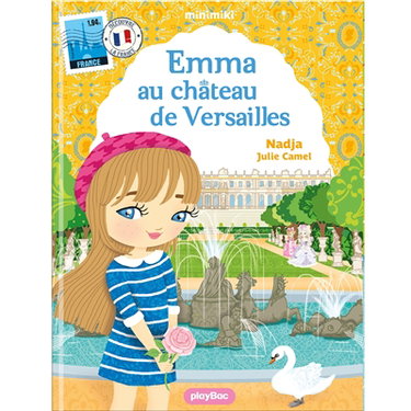Couverture de Minimiki. Vol. 22. Emma au château de Versailles