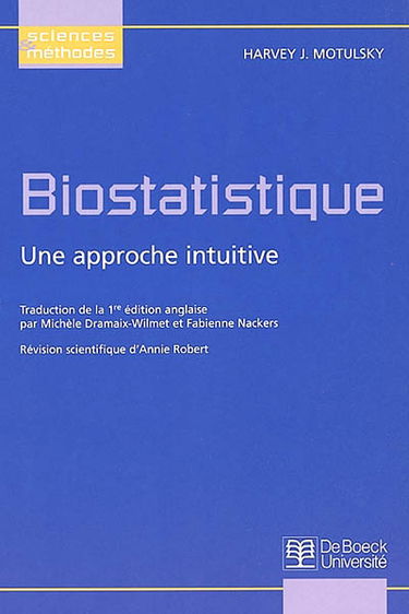 Biostatistique : une approche intuitive
