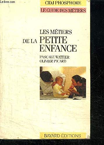 Couverture de Les métiers de la petite enfance