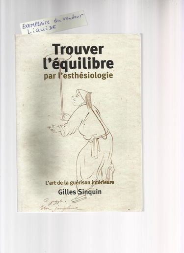 Trouver L Equilibre Par L Ésthesiologie