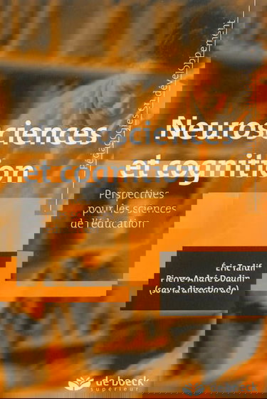 Neurosciences et cognition : perspectives pour les sciences de l'éducation