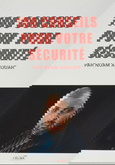 100 Conseils pour votre Sécurité