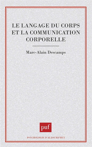 Le Langage du corps et la communication corporelle