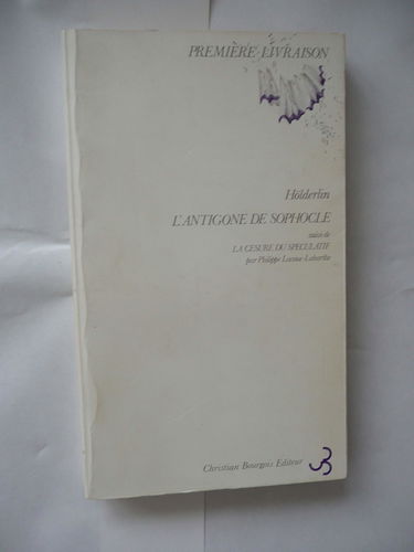 L'Antigone de Sophocle. La césure du spéculatif