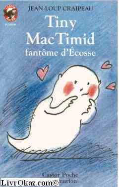 Tiny MacTimid : fantôme d'Ecosse