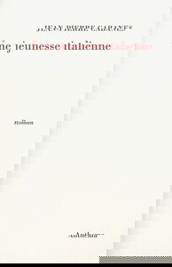 Une jeunesse italienne