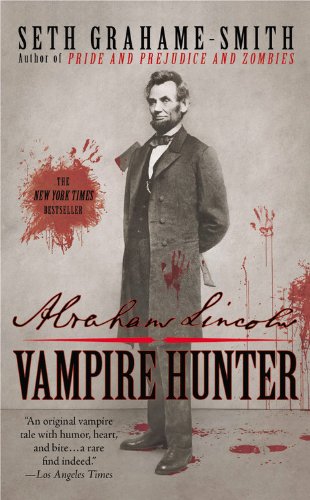 Couverture de Abraham Lincoln: Vampire Hunter