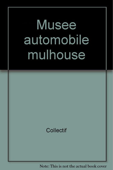 Musée de l'automobile de Mulhouse