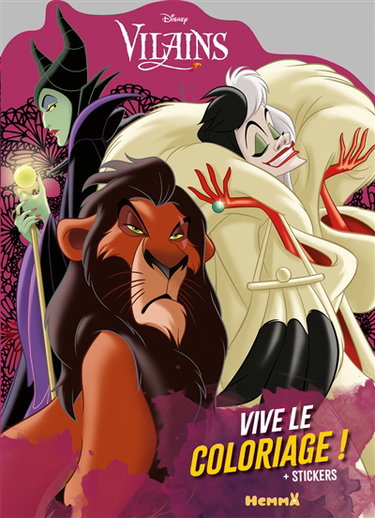 Couverture de Disney vilains : vive le coloriage ! + stickers : Scar, Cruella, Maléfique par Walt Disney company