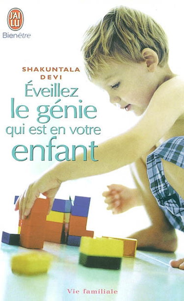 Eveillez le génie qui est en votre enfant