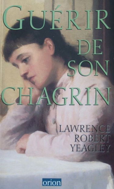 Guérir de son chagrin