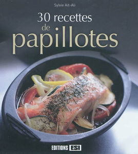 30 recettes de papillotes