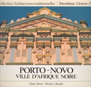 Porto Novo, ville d'Afrique noire