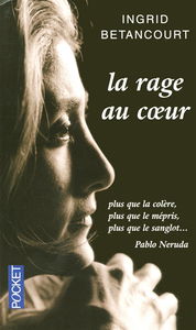 La rage au coeur