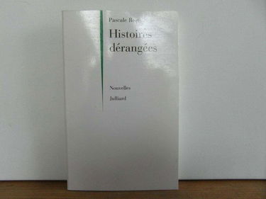 HISTOIRES DERANGEES