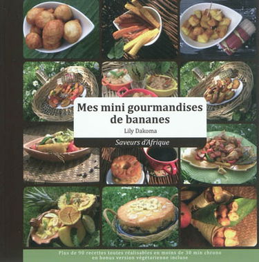 Mes mini-gourmandises de bananes