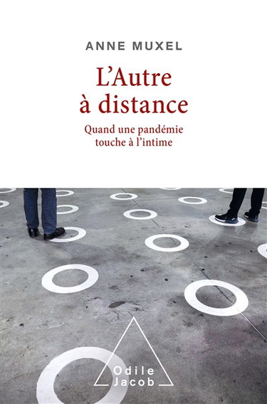 L'autre à distance : quand une pandémie touche à l'intime
