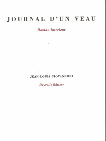 Journal d'un veau : roman intérieur