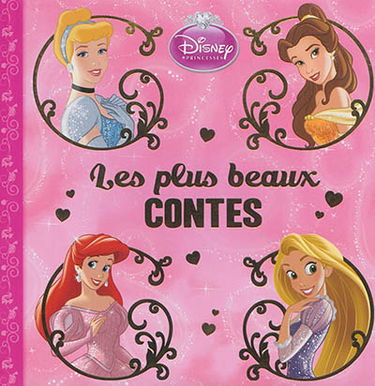 Princesses : les plus beaux contes