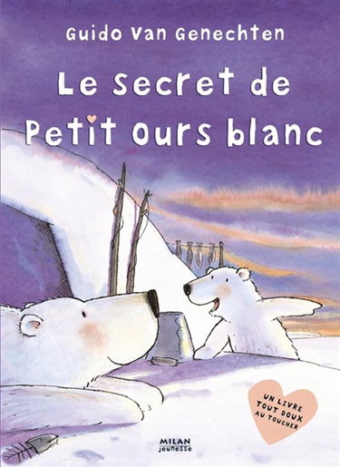 Le secret de petit ours blanc