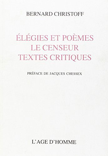 Elégies et poèmes - Le Censeur
