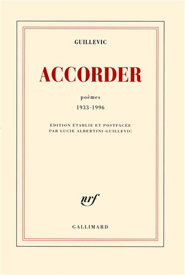 Accorder : poèmes 1933-1996