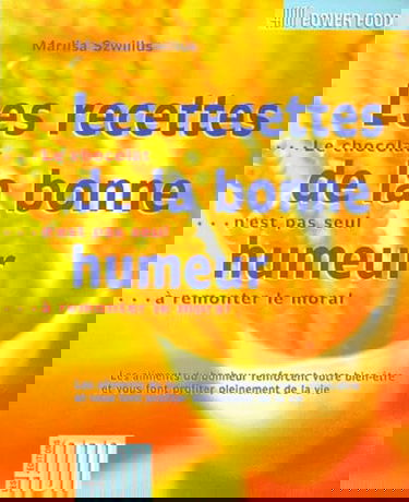 Les recettes de la bonne humeur