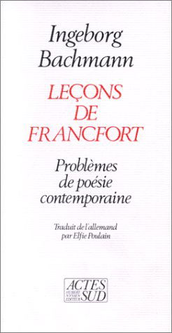 Leçons de Francfort : problèmes de poésie contemporaine