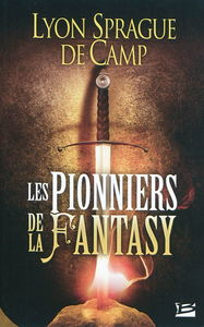 Les pionniers de la fantasy